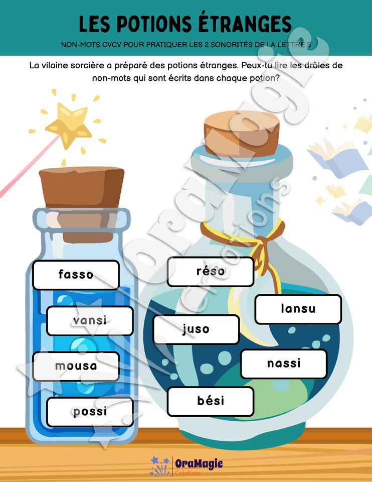 Les potions étranges - 2 sonorités du S dans des non-mots CVCV Les potions étranges - 2 sonorités du S dans des non-mots CVCV