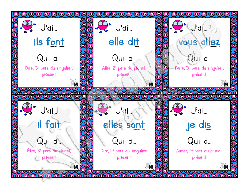 J'ai... qui a - Verbes présent avoir, être, aller, aimer, dire, faire