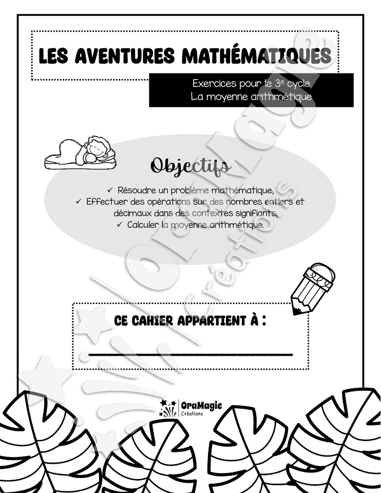 Les aventures mathématiques - Cahier d'exercices - La moyenne arithmétique - 3e cycle.pdf