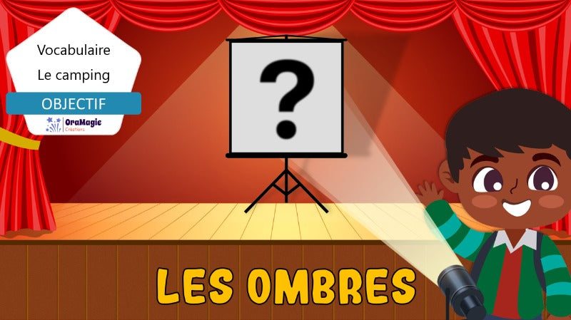 Les ombres - Vocabulaire camping