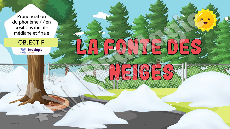 PPT-La-fonte-des-neiges-Phonologie-phonème-l-Lecture-seule.pptx