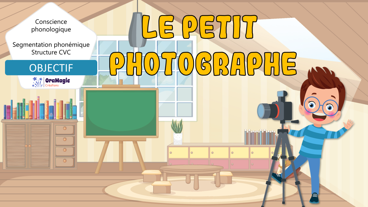 PPT-Le-petit-photographe-Segmentation-phonémique-CVC-CS-Phono-Lecture-seule.pptx