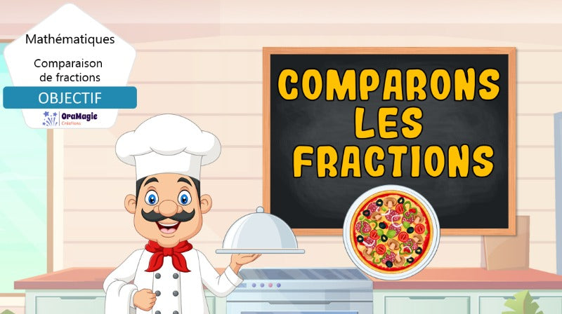 Comparons les fractions