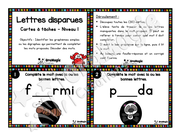 Cartes à tâches - Lettres disparues - Niveau 1 - Graphèmes simples et digraphes - Langage écrit, 1re et 2e année.pdf