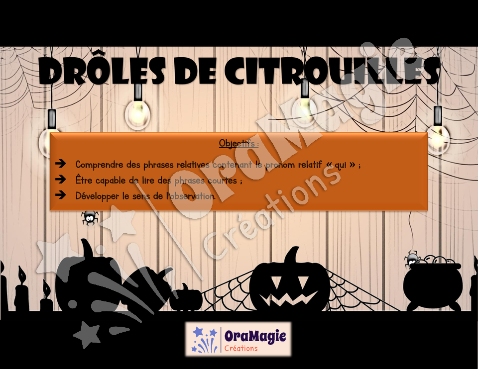 Drôles de citrouilles - Comprendre des phrases relatives oral-écrit.pdf