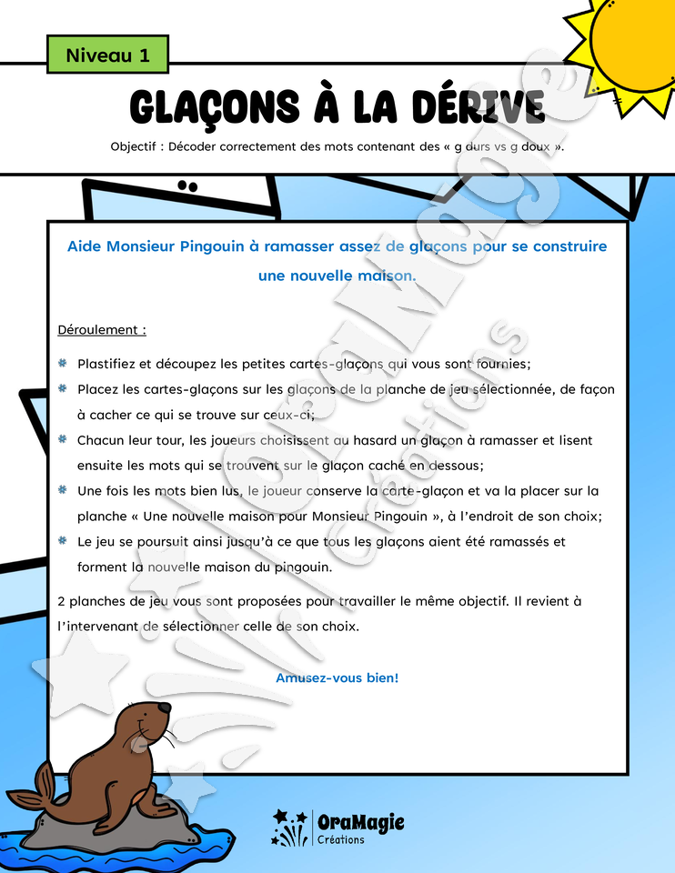 Glaçons à la dérive - Décodage de mots contenant des g durs vs g doux - niveau 1 - Langage écrit, 1re à 4e année.pdf