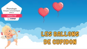 PPT - Les ballons de Cupidon - Phonologie gr. cons. avec -r- 4$ - Lecture seule.pptx