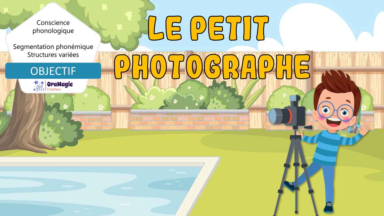PPT-Le-petit-photographe-Segmentation-phonémique-structures-variées-CS-Phono-Lecture-seule (1).pptx