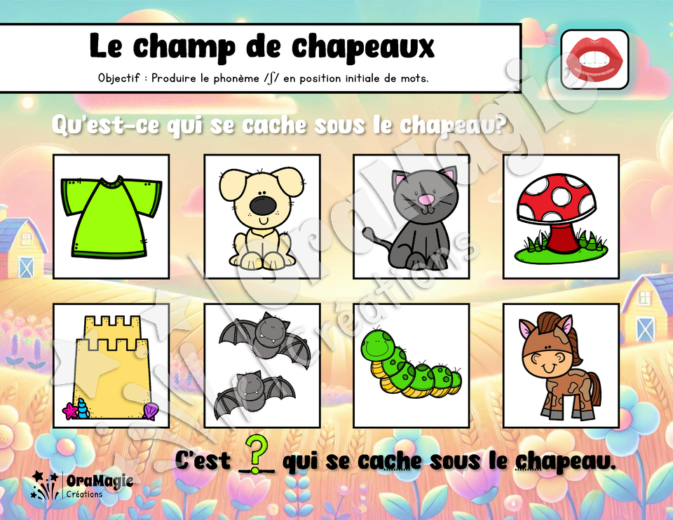 Le champ de chapeaux - Prononciation phonème -ch- initial, médian et final