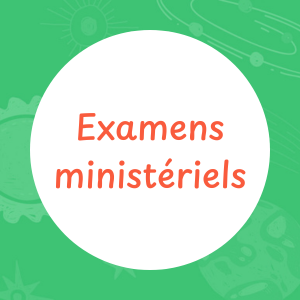 Examens ministériels