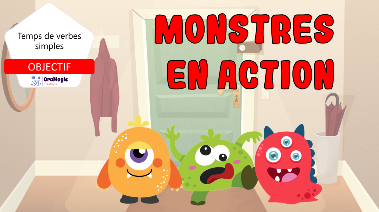 PPT-Monstres-en-action-Produire-phrases-temps-de-verbes-et-prédictions-Lecture-seule.pptx