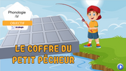PPT-Le-coffre-du-petit-pêcheur-Phonologie-son-an-Lecture-seule.pptx