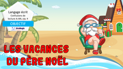 PPT - Confusions de lecture A-AN - Niveau 4 - Les vacances du père Noël - 4$ - Lecture seule.pptx