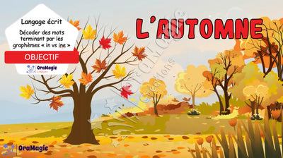 L'automne - Décoder des mots terminant par -in-ine