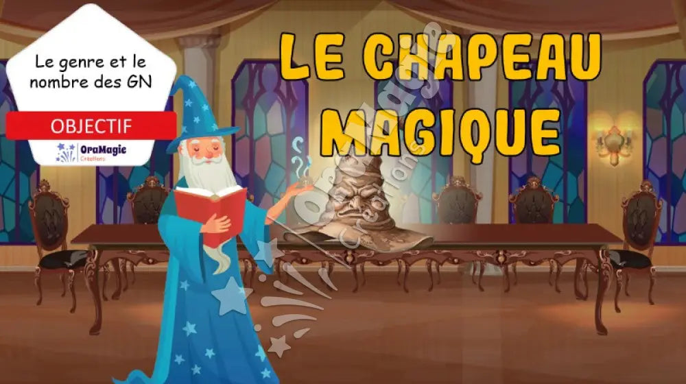 Le chapeau magique - Genre et nombre des GN - Produit numérique
