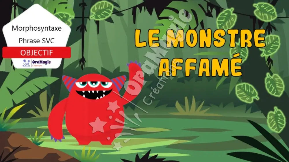 Le monstre affamé - Sujets insectes - Phrases SVC relatives et futur proche - Produit numérique