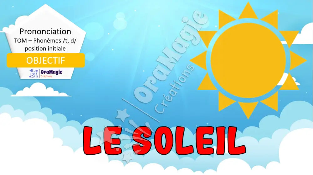 TOM - Le soleil - phonèmes t-d début de mots - Produit numérique