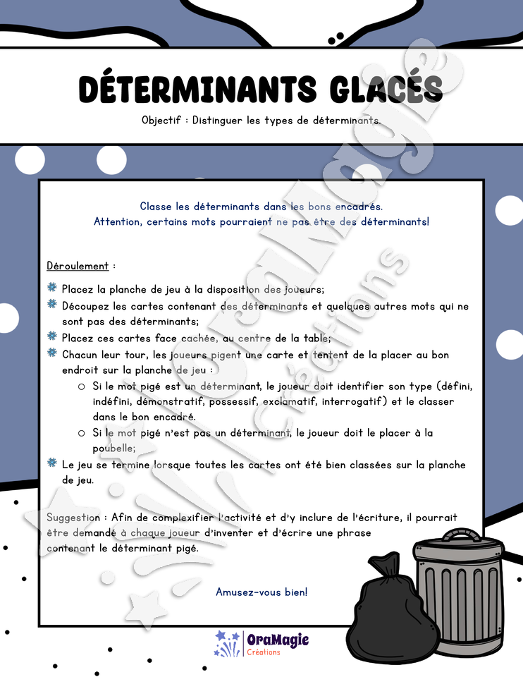 Déterminants glacés - Types de déterminants