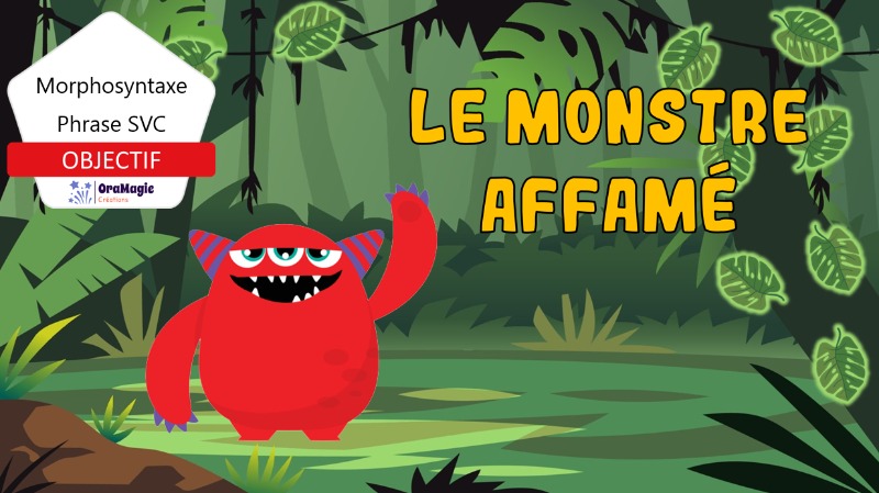 Le monstre affamé - Sujets insectes - Phrases SVC, relatives et futur proche 